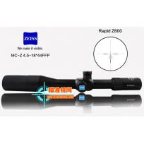 蔡司顶级前置 MC-Z 4.5-18*44FFP Rapid Z600战术军工分化瞄准镜
